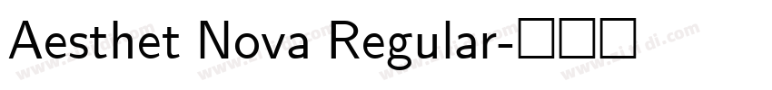 Aesthet Nova Regular字体转换